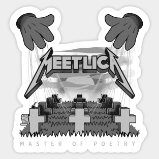 Meetlica master of poetry Metallica parody Sticker